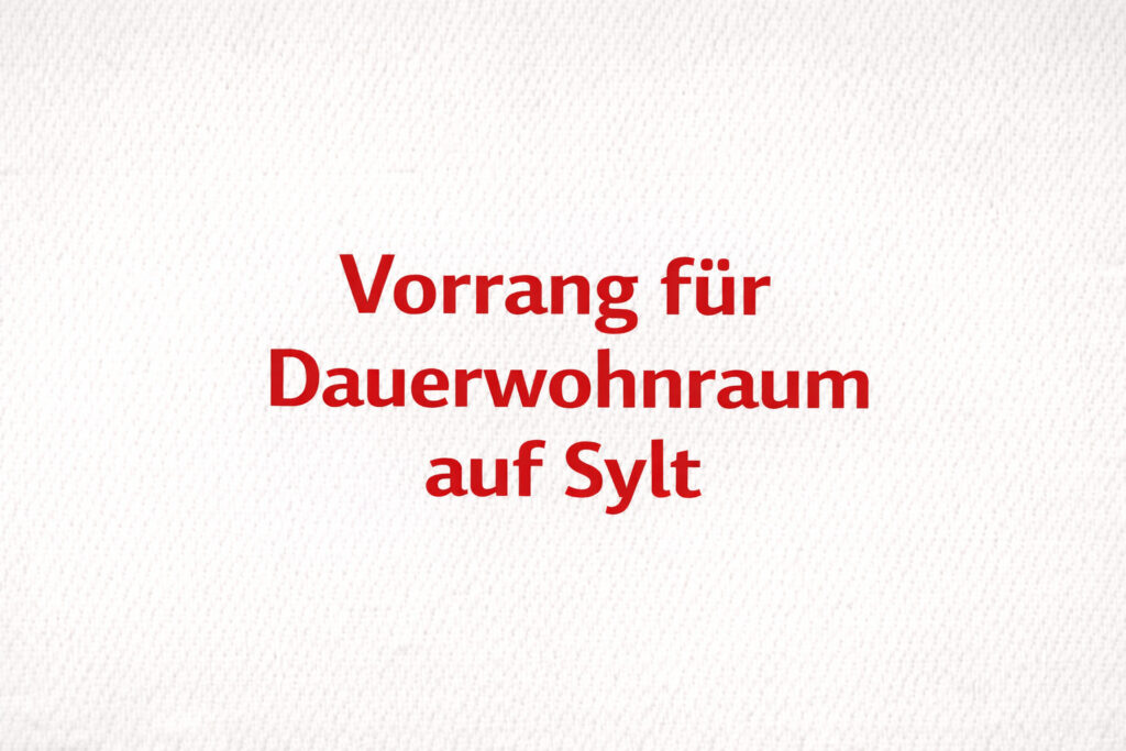 vorrang-für-Dauerwohnraum Vorrang für Dauerwohnraum auf Sylt